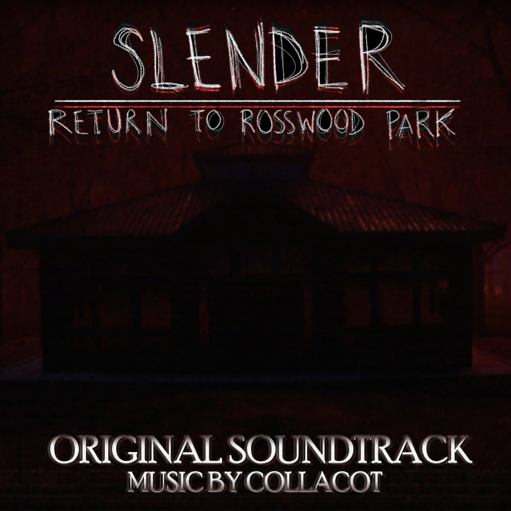 Slender: Return to Rosswood Park OST